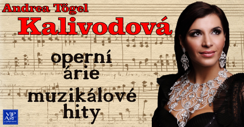 Andrea Tögel Kalivodová - Operní árie, muzikálové hity