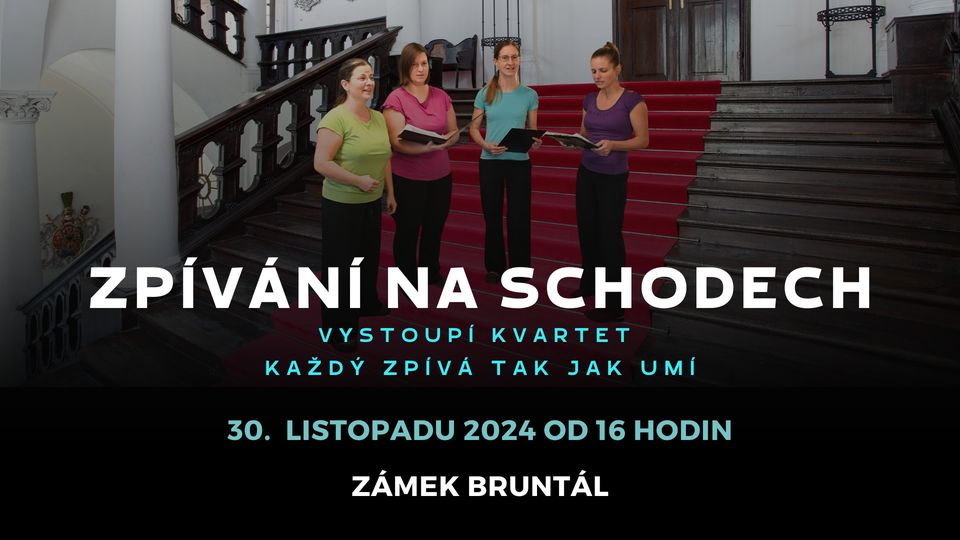 Zpívání na schodech na zámku Bruntál