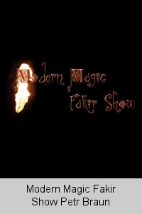 Modern Magic Fakir Show Petr Braun